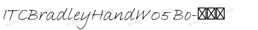 ITCBradleyHandW05 Bo字体转换
